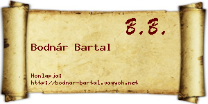 Bodnár Bartal névjegykártya